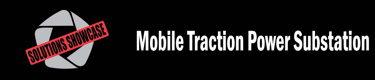 Mobile Traction Power Substation header